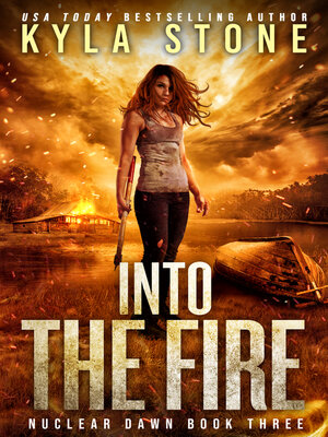 cover image of Into the Fire